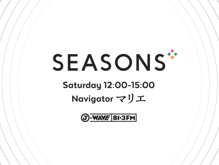 9/29 FM RADIO J-WAVE「SEASONS」